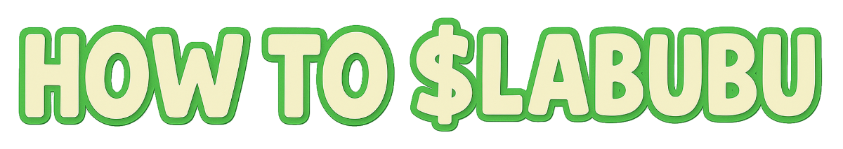 How to Get $LABUBU